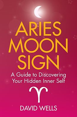 E-Book (epub) Aries Moon Sign von David Wells