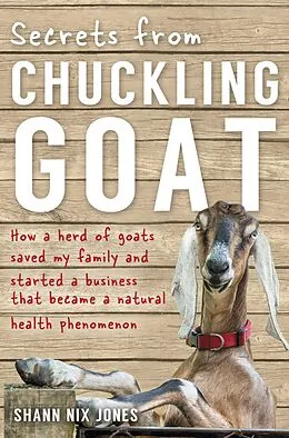 E-Book (epub) Secrets from Chuckling Goat von Shann Nix Jones