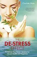 E-Book (epub) The De-Stress Effect von Charlotte Watts