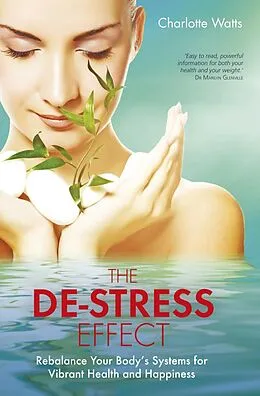 E-Book (epub) The De-Stress Effect von Charlotte Watts