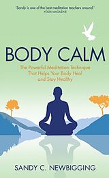 Couverture cartonnée Body Calm de Sandy C. Newbigging