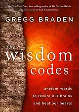 Broschiert The Wisdom Codes von Gregg Braden