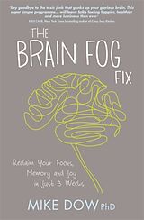 Broschiert The Brain Fog Fix von Mike Dow