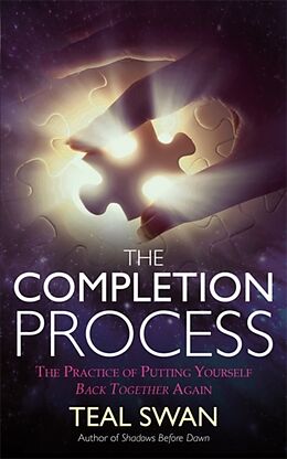Kartonierter Einband The Completion Process von Teal Swan