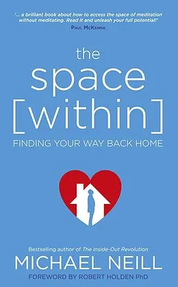 E-Book (epub) The Space Within von Michael Neill