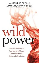 Kartonierter Einband Wild Power von Pope Alexandra, Hugo Wurlitzer Sjanie