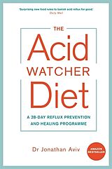 Couverture cartonnée The Acid Watcher Diet de Jonathan Aviv