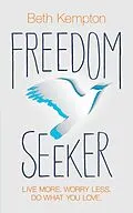 E-Book (epub) Freedom Seeker von Beth Kempton
