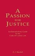 Livre Relié A Passion for Justice de G. J. Woodall