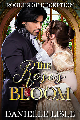 E-Book (epub) The Roses Bloom von Danielle Lisle