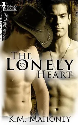 E-Book (epub) The Lonely Heart von Km Mahoney