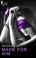 E-Book (epub) Made for Him von Desiree Holt