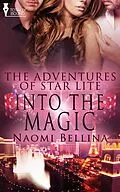 E-Book (epub) Into the Magic von Naomi Bellina