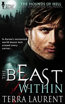 E-Book (epub) The Beast Within von Terra Laurent