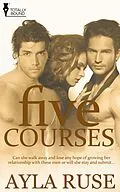 E-Book (epub) Five Courses von Ayla Ruse