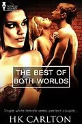 E-Book (epub) The Best Of Both Worlds von Hk Carlton