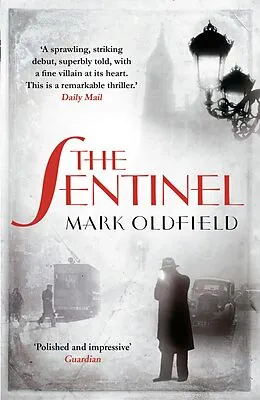 E-Book (epub) The Sentinel von Mark Oldfield