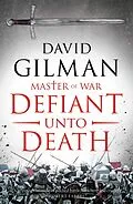 E-Book (epub) Defiant Unto Death von David Gilman