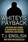 E-Book (epub) Whitey's Payback von T. J. English