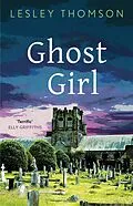E-Book (epub) Ghost Girl von Lesley Thomson