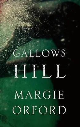 E-Book (epub) Gallows Hill von Margie Orford