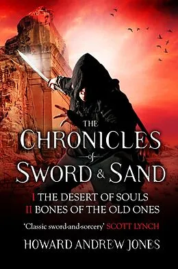 E-Book (epub) The Chronicle of Sword & Sand - Box Set von Howard Andrew Jones
