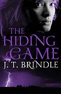 E-Book (epub) The Hiding Game von J. T. Brindle
