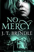 E-Book (epub) No Mercy von J. T. Brindle