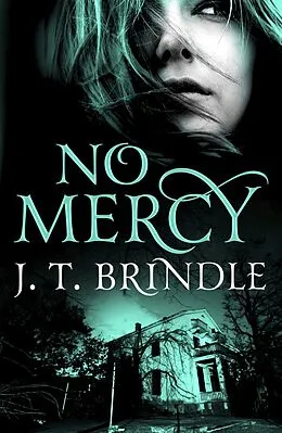 E-Book (epub) No Mercy von J. T. Brindle