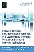 E-Book (epub) Increasing Student Engagement and Retention in E-Learning Environments von Unknown