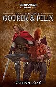 Couverture cartonnée Gotrek and Felix: The Fourth Omnibus de Nathan Long