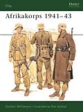 E-Book (pdf) Afrikakorps 1941-43 von Gordon Williamson