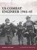 E-Book (epub) US Combat Engineer 1941-45 von Gordon L. Rottman