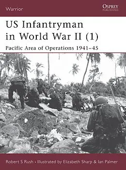 E-Book (epub) US Infantryman in World War II (1) von Robert S Rush