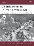 E-Book (epub) US Infantryman in World War II (2) von Robert S Rush