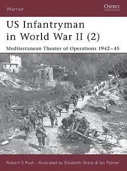 E-Book (epub) US Infantryman in World War II (2) von Robert S Rush