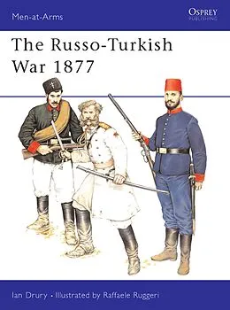 E-Book (epub) The Russo-Turkish War 1877 von Ian Drury