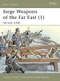 E-Book (pdf) Siege Weapons of the Far East (1) von Stephen Turnbull