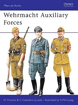 E-Book (pdf) Wehrmacht Auxiliary Forces von Nigel Thomas