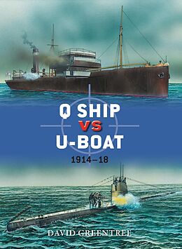 E-Book (epub) Q Ship vs U-Boat von David Greentree