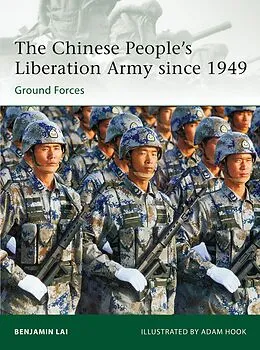 E-Book (epub) The Chinese People's Liberation Army since 1949 von Benjamin Lai
