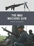 E-Book (epub) The M60 Machine Gun von Kevin Dockery