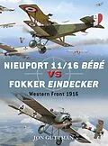 E-Book (epub) Nieuport 11/16 Bébé vs Fokker Eindecker von Jon Guttman