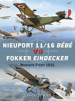 E-Book (epub) Nieuport 11/16 Bébé vs Fokker Eindecker von Jon Guttman