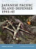 E-Book (epub) Japanese Pacific Island Defenses 1941-45 von Gordon L. Rottman