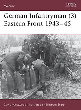 E-Book (epub) German Infantryman (3) Eastern Front 1943-45 von David Westwood