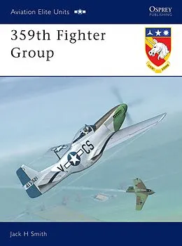 E-Book (epub) 359th Fighter Group von Jack H Smith