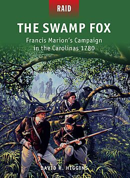 E-Book (epub) The Swamp Fox von David R. Higgins