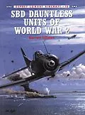 E-Book (epub) SBD Dauntless Units of World War 2 von Barrett Tillman