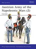 E-Book (epub) Austrian Army of the Napoleonic Wars (2) von Philip Haythornthwaite